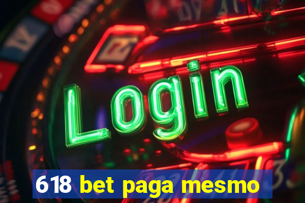 618 bet paga mesmo